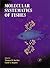 Molecular Systematics of Fishes