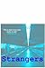 Strangers