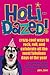 Holidazed by Clea Hantman