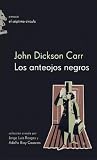 Los anteojos negros