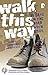 Walk This Way: 40 Days on the Road with Jesus