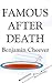 Famous After Death: A Novel