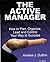 The Active Manager: How to Plan, Organize, Lead and Control Your Way to Success