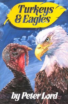 Turkeys and Eagles (Paperback)