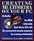 Creating Multimedia on Your PC