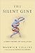 The Silent Gene: A New Theory of Evolution