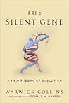 The Silent Gene: A New Theory of Evolution