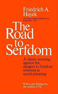The Road to Serfdom: Library Edition