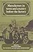 Manufacture in Town and Country Before the Factory by Maxine Berg