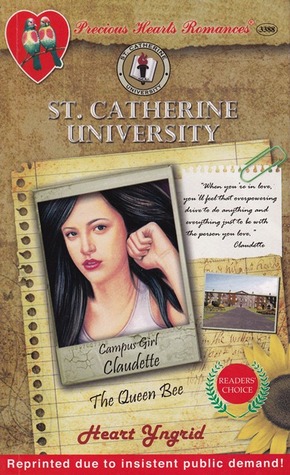 Campus Girl: Claudette, The Queen Bee (St. Catherine University, #5)