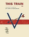 This Train: An Ar...