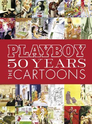 Playboy: 50 Years: The Cartoons (Hardcover)
