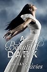 A Beautiful Dark by Jocelyn Davies