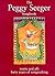 PEGGY SEEGER SONGBOOK: WARTS AND ALL