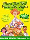 When the Well Runs Dry Again: Ideas and Activities for Grades 1-6