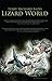 Lizard World by Terry Richard Bazes