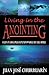 Living in the Anointing: Steps in Discipleship Empowered by the Spirit