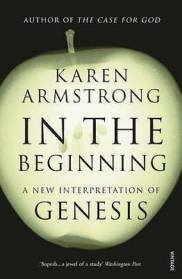 In the Beginning: A New Interpretation of Genesis