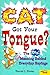 Cat Got Your Tongue?: The R...