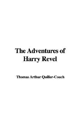 The Adventures of Harry Revel (Paperback)