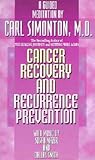 Cancer Recovery and Recurrence Prevention Cancer Recovery and Recurrence Prevention