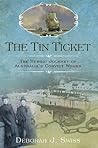 The Tin Ticket: T...