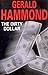 The Dirty Dollar (Severn House Large Print)