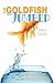 The Goldfish That Jumped