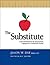 The Substitute: A Survival ...