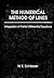 The Numerical Method of Lines: Integration of Partial Differential Equations