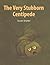 The Very Stubborn Centipede by Susan Snyder