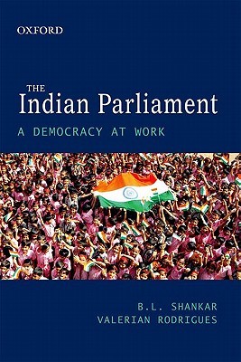 The Indian Parliament: A Democracy at Work (Hardcover)