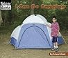I Can Go Camping (Welcome Books: Sports)