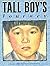 Tall Boy's Journey