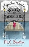 Agatha Raisin and the Witch of Wykhadden by M.C. Beaton
