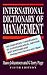The International Dictionary of Management