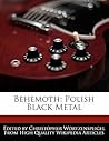 Behemoth: Polish Black Metal Behemoth: Polish Black Metal