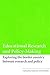 Educational Research and Policy-Making by Lesley Saunders