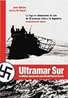 Ultramar Sur (Coleccion Biografias y Documentos) (Spanish Edition)