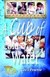 A Cup of Cold Water by Cecil Pruette