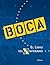 Boca. El Libro del Xentenario (Spanish Edition)