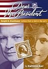 Dwight D. Eisenhower: Letters from a New Jersey Schoolgirl (Dear Mr. President)