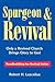 Spurgeon & Revival: Only a Revived Church Brings Glory to God