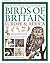 The Illustrated Encyclopedia of Birds of Britain, Europe and Africa