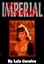 Imperial Gina: The Strictly Unauthorized Biography of Gina Lollobrigida