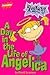 A Day in the Life of Angelica
