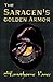 The Saracen's Golden Armor