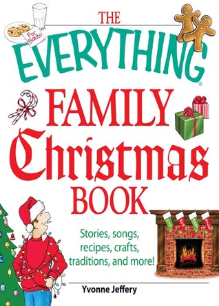 The Everything Family Christmas Book (Everything (Reference)