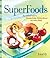 Superfoods by Chrissie Gallager-Mundy
