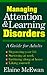 Managing Attention and Learning Disorders